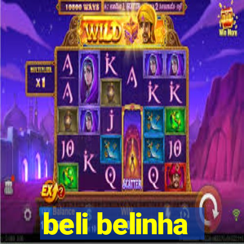 beli belinha